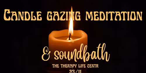 Candle gazing meditation & sound bath