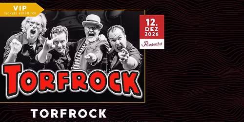 Torfrock \u2022 12.12.2026 \u2022 Rosenhof Osnabr\u00fcck