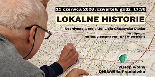 LOKALNE HISTORIE - CZERWIEC
