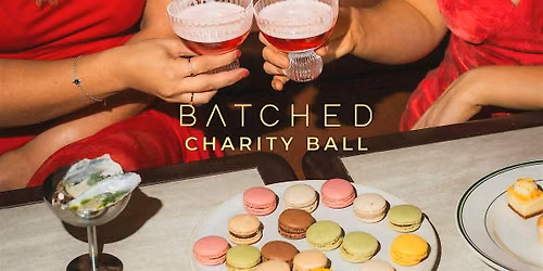 BATCHED Charity Ball