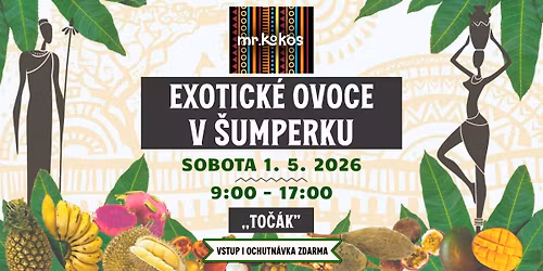 Exotick\u00e9 ovoce v \u0160umperku 