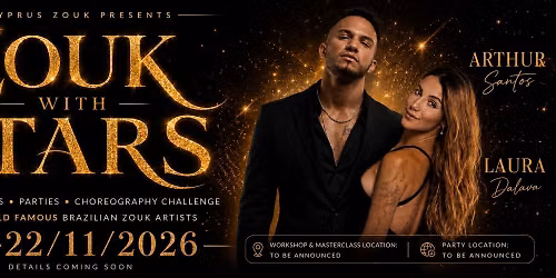 Arthur Santos and Laura Dalava -Zouk with Stars