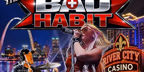 Bad Habit returns to Judy\u2019s Velvet Lounge in River City Casino