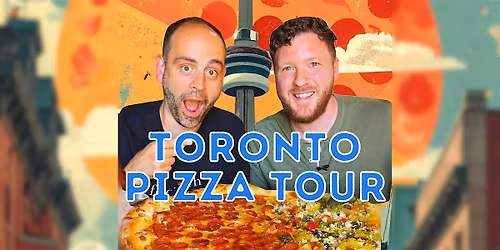 Toronto Pizza Tour - West Side