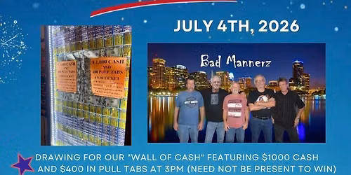 Amvets Post 2006 4th of July America\u2019s 250th Party with Bad Mannerz-FREE AND OPEN TO THE PUBLIC