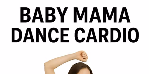 Baby Mama Dance Cardio