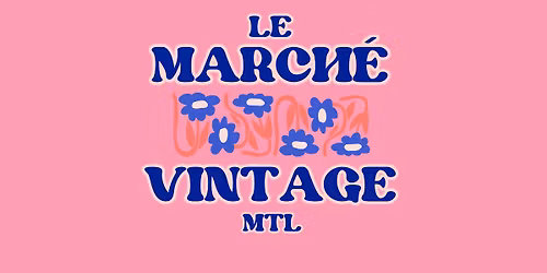 Le march\u00e9 vintage - vintage pop-up market \ud83e\udea9