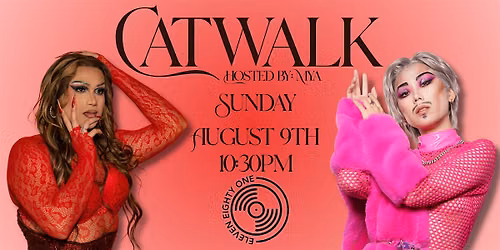 DRAG SHOW - Catwalk by Mya