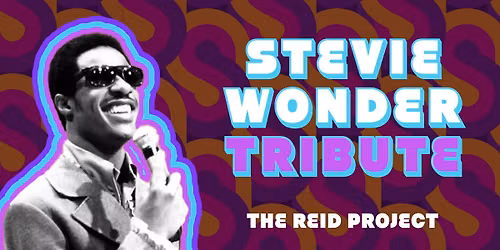 Stevie Wonder Night With The Reid Project