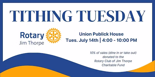 Tithing Tuesday for Jim Thorpe Rotary