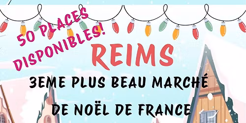 Reims (son march\u00e9 de No\u00ebl et sa ville)