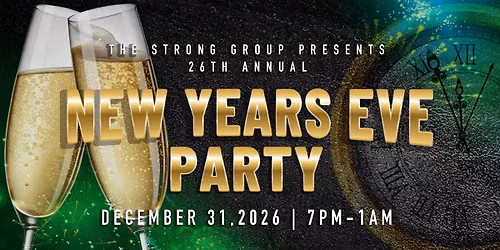 The Strong Group Association 26th Annual New Year's Eve Party