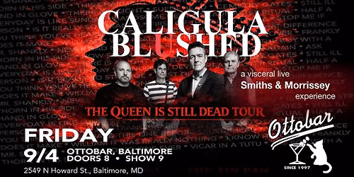 Caligula Blushed - The Smiths\/Morrissey Tribute