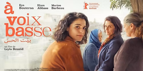 Projection du film "\u00c0 voix basse" en pr\u00e9sence de Leyla Bouzid et de l'\u00e9quipe du film