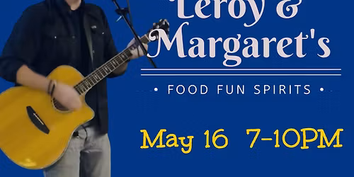 Jay @ Leroy & Margaret's 