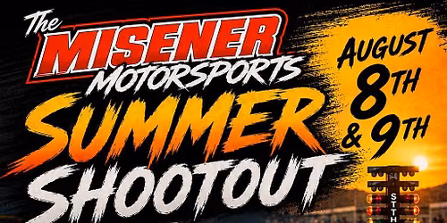 The Misener Motorsports Summer Shootout
