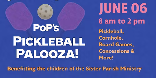 Sister Parish Pickleball Palooza 