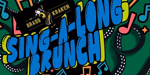 RBF Sing-A-Long Brunch - Brass Kraken - Broadway Theme