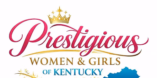 Prestigious Women & Children of Kentucky State Pageant