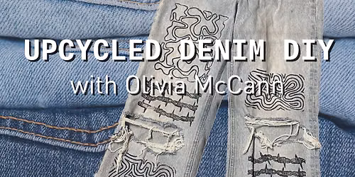 Upcycled Denim DIY Workshop