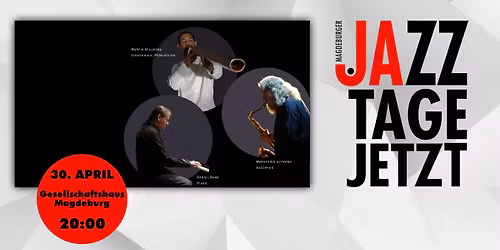 30.04.2026 | MAGDEBURGER JAZZTAGE \u2013 JETZT 2026
