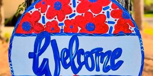 Red, White, and Blue Door Hanger Class $50 6-20-26 10:00-12:00