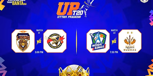 UPT20 2026: Match 21 - Gaur Gorakhpur Lions vs Kanpur Superstars