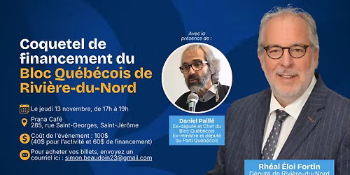 Coquetel du financement du Bloc Qu\u00e9b\u00e9cois de Rivi\u00e8re-du-Nord