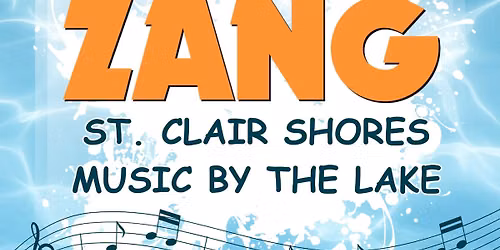 ZANG Live @ St. Clair Shores Music by The Lake