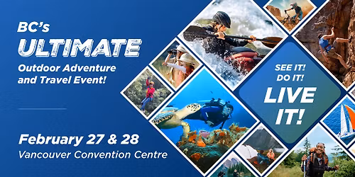 The Outdoor Adventure and Travel Show - Vancouver