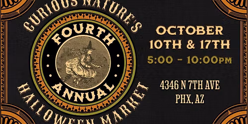 10\/17\/2026 Curious Nature's Fourth Annual Halloween Market