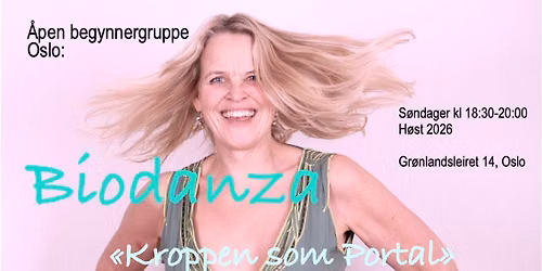 BIODANZA KURS s\u00f8ndager med Merete: \u2728Kroppen som Portal\u2728
