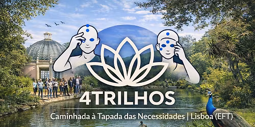 \ud83c\udf3f Caminhada \u00e0 Tapada das Necessidades | Lisboa (EFT)