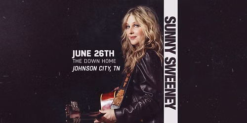 SUNNY SWEENEY - JOHNSON CITY, TN