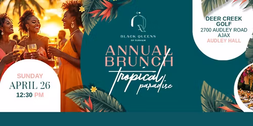 4th Annual BQOD Brunch - Tropical Paradise
