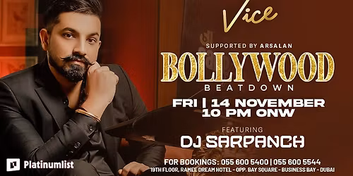 Bollywood Beatdown at Vice in Dubai