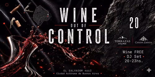 Wine Out of Protocol: Degustaci\u00f3n Libre de Vinos+ DJ Set
