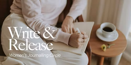 Write & Release-Women's Journalling Circle