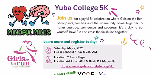 Mindful Miles 5K - A partnered event hosted by YCOE & GOTR North State