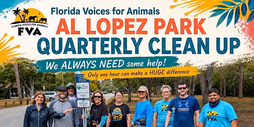 Al Lopez Park Quarterly Clean Up \u2013 We ALWAYS NEED some help! Optional brunch