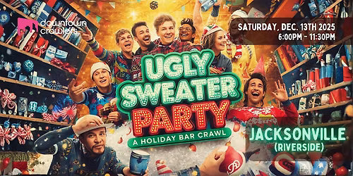 Ugly Sweater Holiday Bar Crawl - Jacksonville (Riverside)