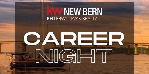 Career Night with Keller Williams New Bern
