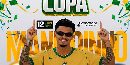 MC Maneirinho Baile da Copa @ Tescobar Lowell | June 12