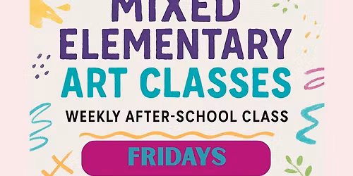 Studio 43*19: After School Art Club \u2013 2nd\u20134th Grade