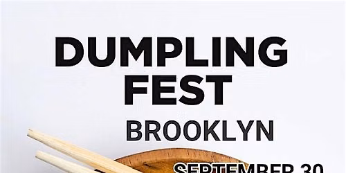 Dumpling Fest Brooklyn