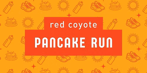 Red Coyote Pancake Run