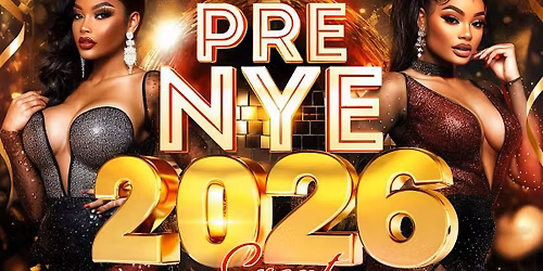 PRE NEW YEAR EVE EVENT 2026