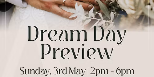 Dream Day Preview 