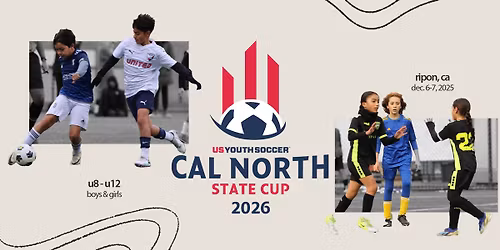 2025-2026 Cal North State Cup (U8-U12)
