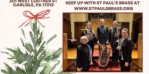 St. Paul\u2019s Annual Christmas Concert & Community Cares Benefit